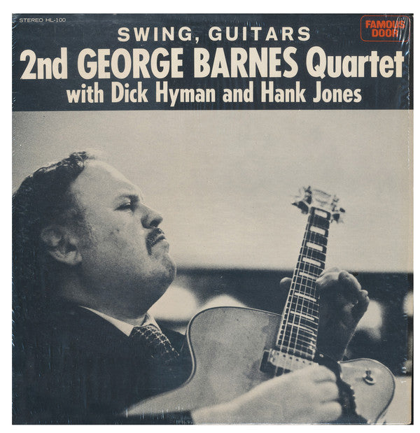 2nd George Barnes Quartet With Dick Hyman And Hank Jones : Swing, Guitars (LP, Album)