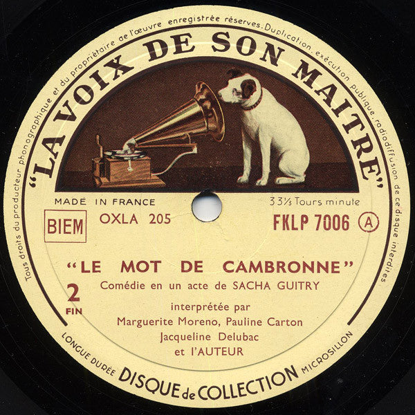 Sacha Guitry : Le Mot De Cambronne (Comédie En 1 Acte) (10")