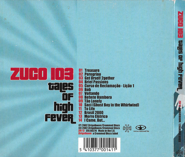 Zuco 103 : Tales Of High Fever (CD, Album, Dig)