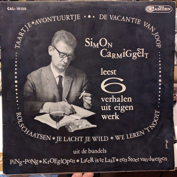 Simon Carmiggelt : Leest 6 Verhalen Uit Eigen Werk (LP)