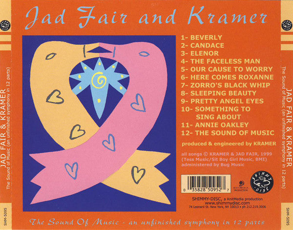 Jad Fair & Kramer (2) : The Sound Of Music (An Unfinished Symphony In 12 Parts) (CD)