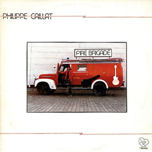 Philippe Caillat : Fire Brigade (LP, Album)