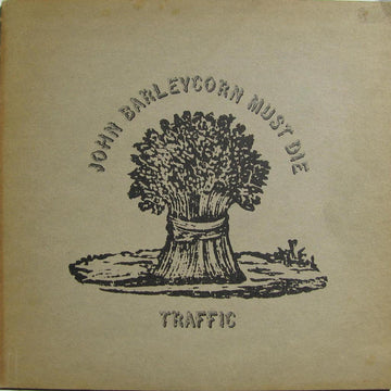 Traffic : John Barleycorn Must Die (LP, Album, RP)