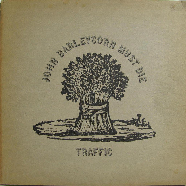 Traffic : John Barleycorn Must Die (LP, Album, RP, Bla)
