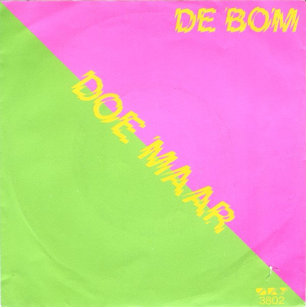 Doe Maar : De Bom (7", Single)