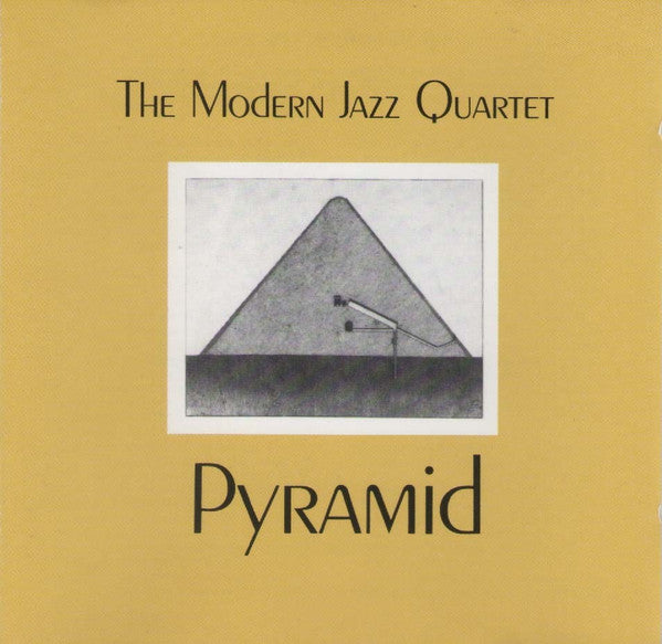 The Modern Jazz Quartet : Pyramid (CD, Album, RE, RM)