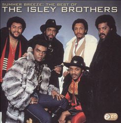 The Isley Brothers : Summer Breeze: The Best Of The Isley Brothers (2xCD, Comp)