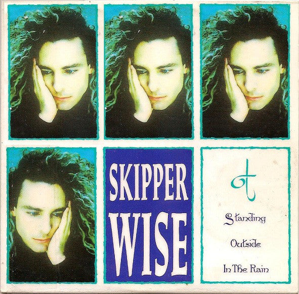 Skipper Wise : Standing Outside In The Rain (CD, Single, Car)