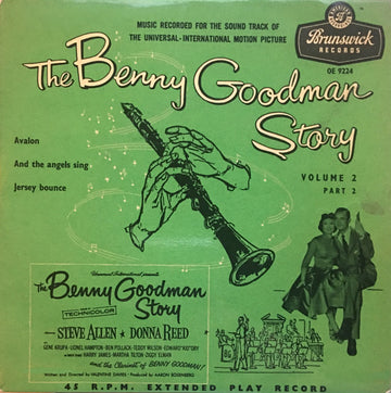 The Benny Goodman Quartet / Benny Goodman And His Orchestra : The Benny Goodman Story Volume 2, Part 2 (7", EP)