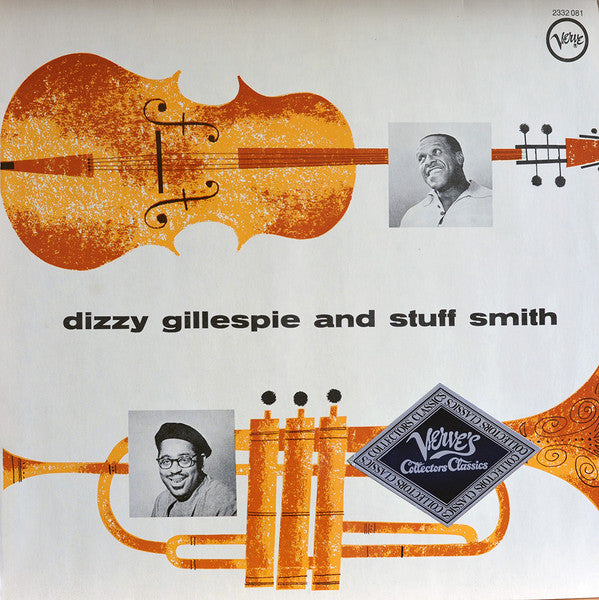 Dizzy Gillespie And Stuff Smith : Dizzy Gillespie And Stuff Smith (LP, Album, Mono, RE)