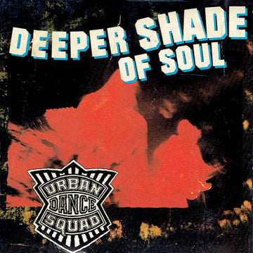 Urban Dance Squad : Deeper Shade Of Soul (CD, Mini, Single)