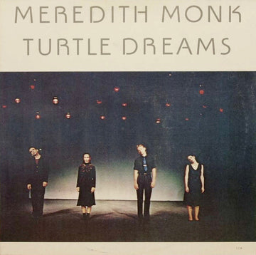 Meredith Monk : Turtle Dreams (LP, Album)