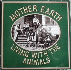 Mother Earth (4) : Living With The Animals (LP, Album, Gat)