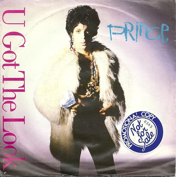 Prince : U Got The Look (7", Single)