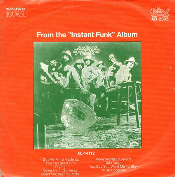 Instant Funk : I Got My Mind Made Up (You Can Get It Girl)  (7", Single)