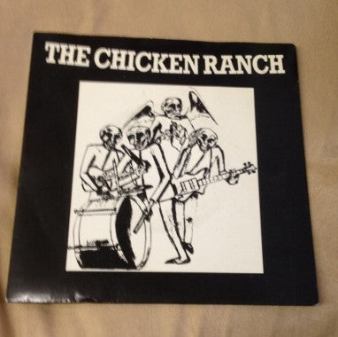 The Chicken Ranch : Hush / Collaborator (7", Single)