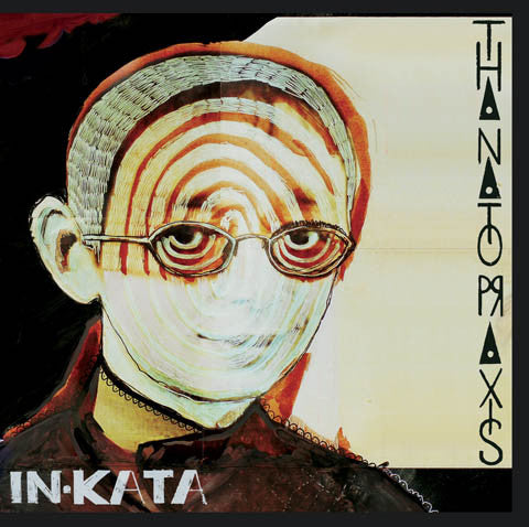 In-Kata : Thanatopraxis (CD, Album)