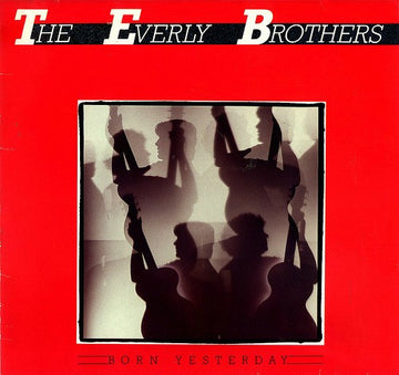 Everly Brothers : Born Yesterday (LP, Album)