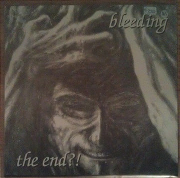 Bleeding (2) : The End?! (7", EP)