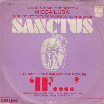Les Troubadours Du Roi Baudouin : Sanctus (De La Bande Originale Du Film "If...") (7")
