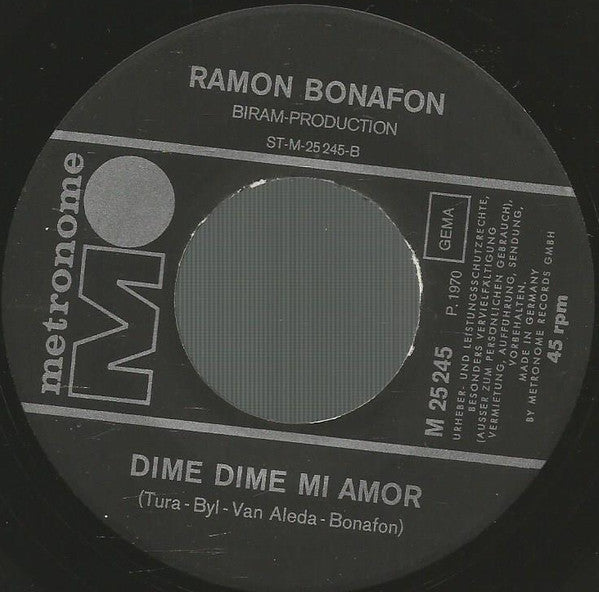 Ramon Bonafon : Un Rayo Del Sol / Dime Dime Mi Amor (7", Single)