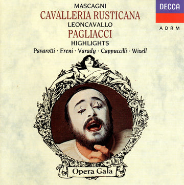 Luciano Pavarotti, Pietro Mascagni, Ruggiero Leoncavallo, Mirella Freni, Iulia Várady, Ingvar Wixell, Piero Cappuccilli, Giuseppe Patanè, Gianandrea Gavazzeni : Cavalleria Rusticana & Pagliacci Highlights (CD, Album, RM)