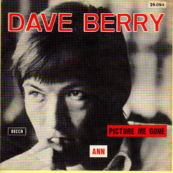 Dave Berry : Picture Me Gone / Ann (7", Single)