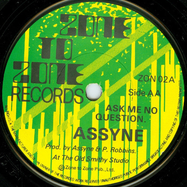 Assyne : Call It A Day / Ask Me No Question (7")