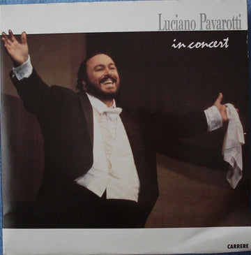 Luciano Pavarotti : Luciano Pavarotti In Concert (2xLP, RM, Gat)