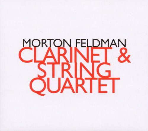 Morton Feldman : Clarinet & String Quartet (CD, Album, RE, Dig)