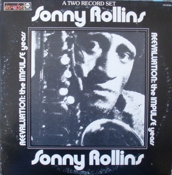 Sonny Rollins : Reevaluation: The Impulse Years (2xLP, Comp, RM)