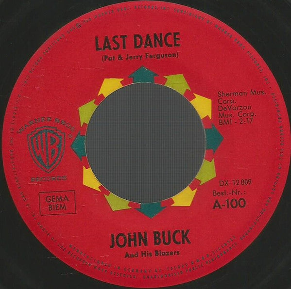 John Buck And His Blazers : Last Dance / Egal O.K. (7", Single)
