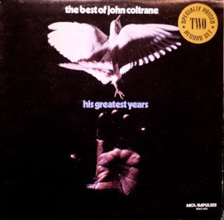 John Coltrane : The Best Of John Coltrane - His Greatest Years (2xLP, Comp)