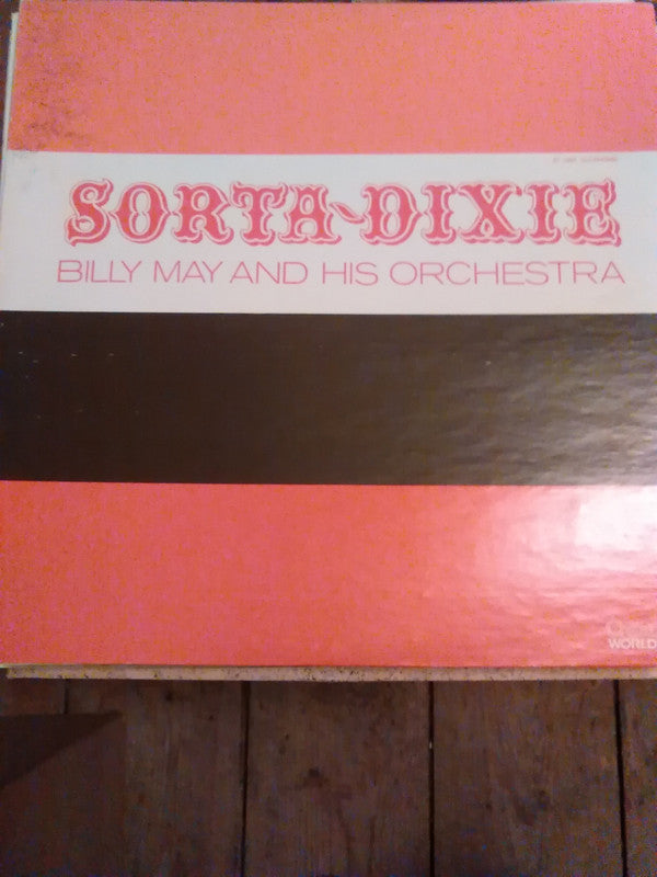 Billy May And His Orchestra : Sorta-Dixie (LP, Album, Mono, RE)