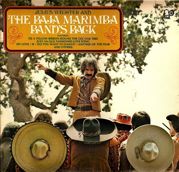 Julius Wechter And The Baja Marimba Band* : Julius Wechter And The Baja Marimba Band's Back (LP, Album)