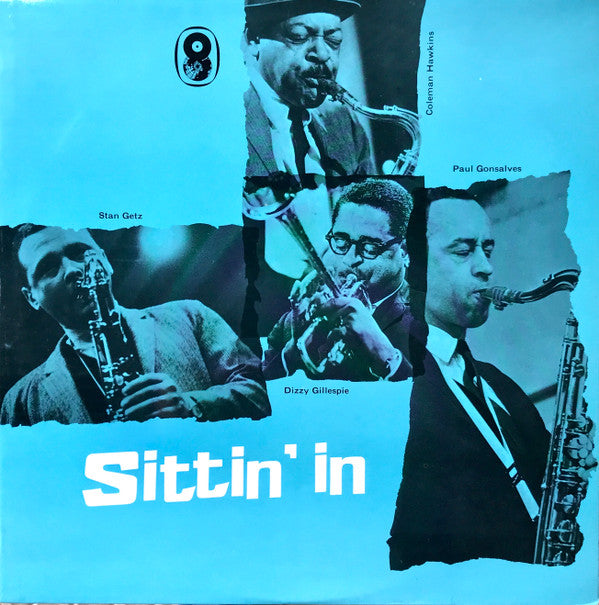 Stan Getz, Dizzy Gillespie, Coleman Hawkins, Paul Gonsalves : Sittin' In (LP, Album, Mono)