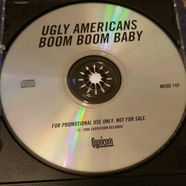 Ugly Americans (2) : Boom Boom Baby (CD, Album, Promo)