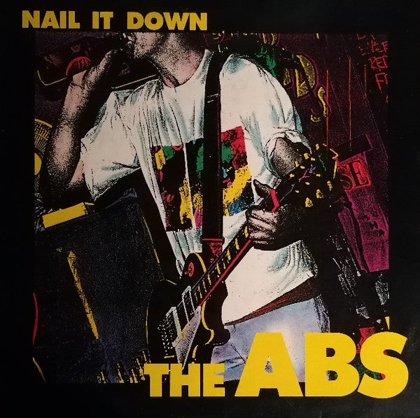 The Abs : Nail It Down (LP, Album)