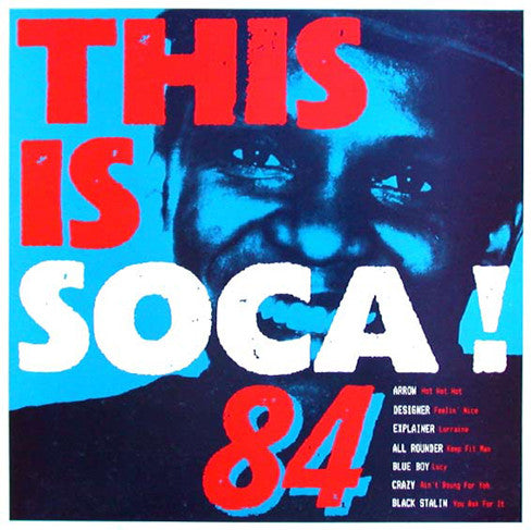 Various : This Is Soca! 84 (LP, Comp)