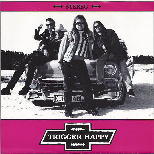 The Trigger Happy Band : The Fortyish Woman Said (7", Single)