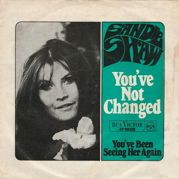 Sandie Shaw : You've Not Changed (7", Single)