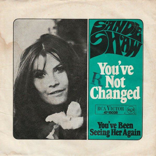 Sandie Shaw : You've Not Changed (7", Single)