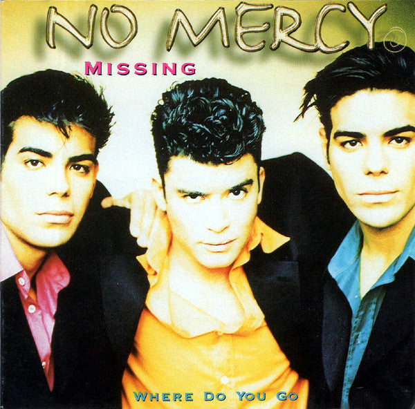 No Mercy : Missing / Where Do You Go (CD, Single, Ltd, Promo, S/Edition, Car)