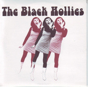 The Black Hollies : Tell Me What You Want (7", Whi)