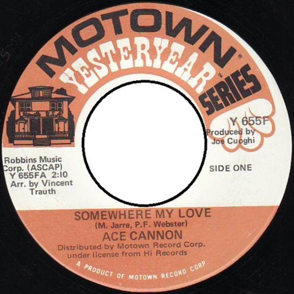 Ace Cannon : Somewhere My Love / Strangers In The Night (7", Single)