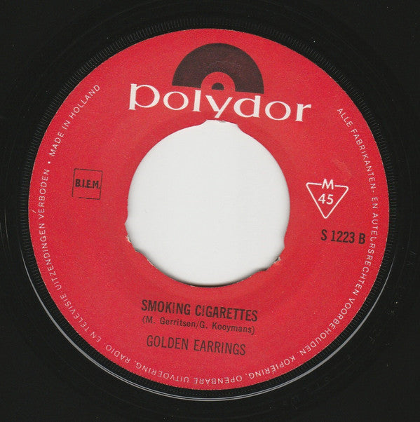 Golden Earrings* : In My House (7", Single, Mono)