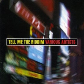 Various : Tell Me The Riddim (LP)