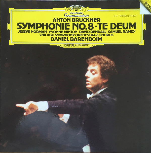 Anton Bruckner, Daniel Barenboim, Chicago Symphony Orchestra & Chorus*, Jessye Norman, Yvonne Minton, David Rendall, Samuel Ramey : Symphonie No. 8 - Te Deum (2xLP)
