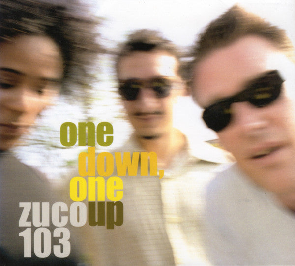 Zuco 103 : One Down, One Up (2xCD, Album)