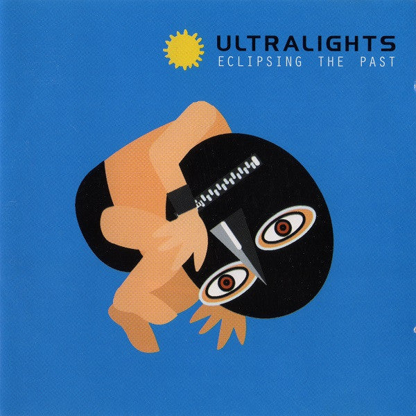 Ultralights : Eclipsing The Past (CD, Album)